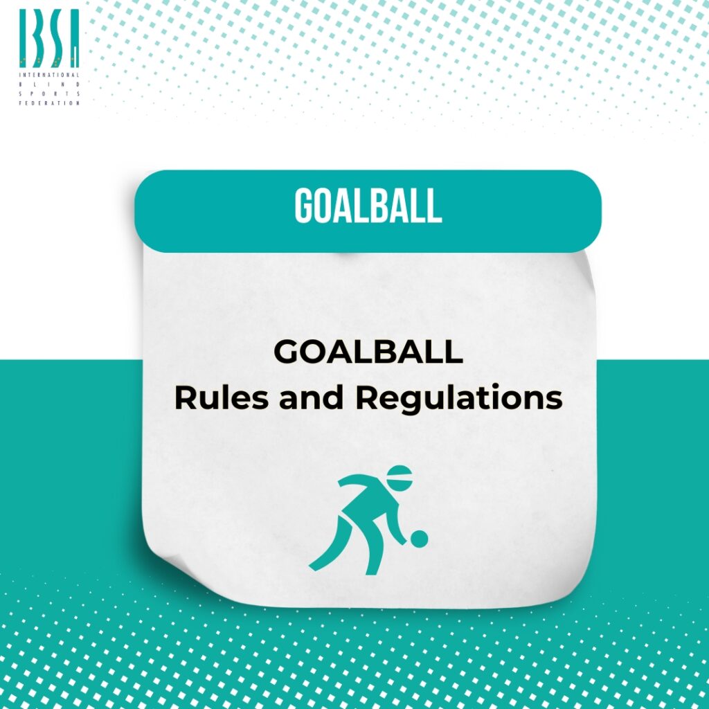 Goalball Rules and Regulations