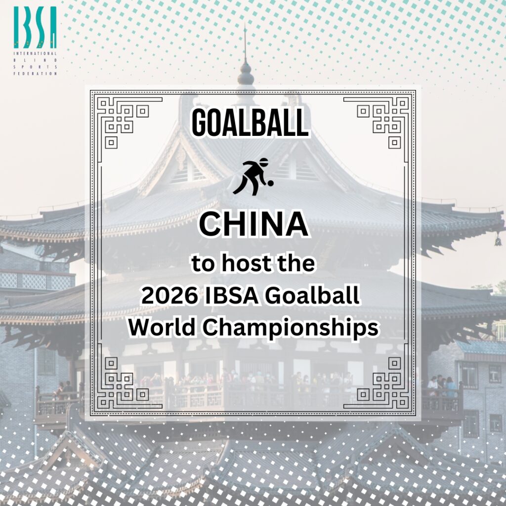 China to Host the 2026 IBSA Goalball World Championships